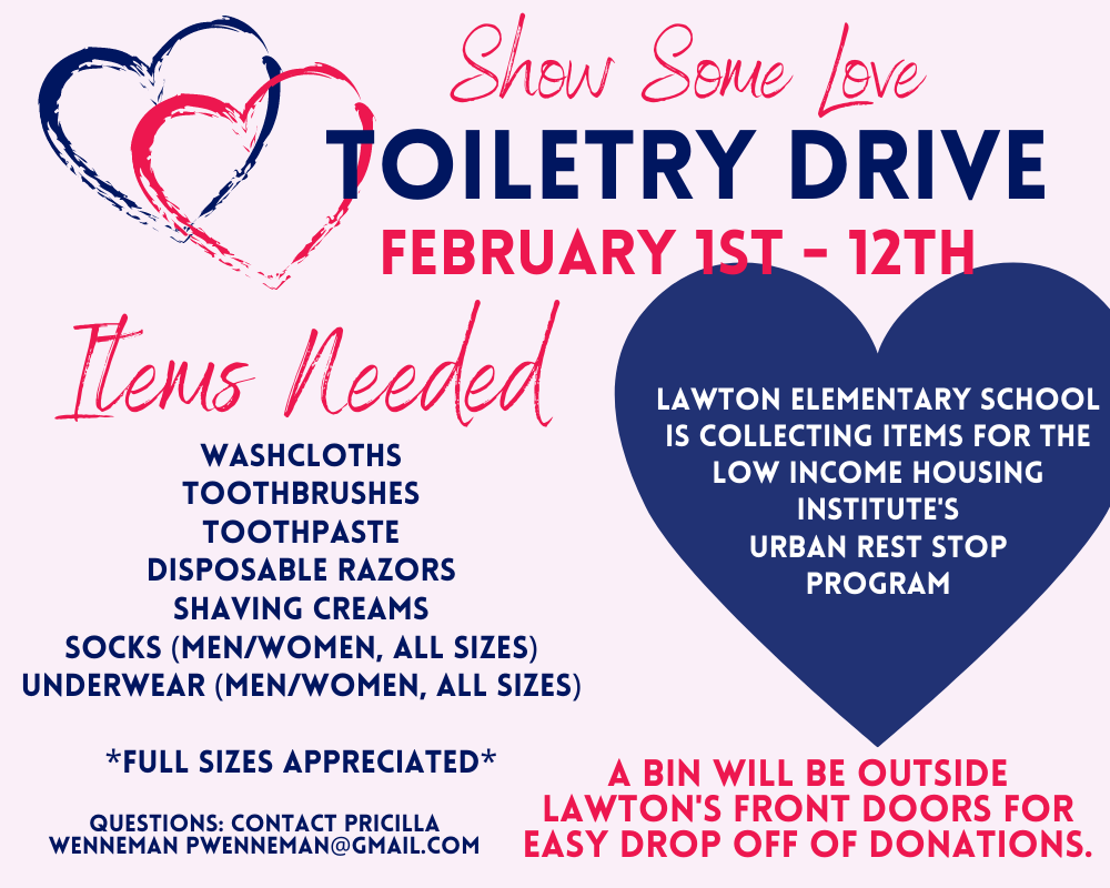 “Show Some Love” Toiletry Drive benefiting LIH Urban Rest Stop